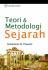 Teori dan Metodologi Sejarah